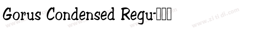 Gorus Condensed Regu字体转换